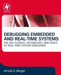 Enlarge image Cover: Debugging Embedded and Real-Time Systems - Newnes