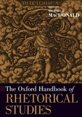 Cover: The Oxford Handbook of Rhetorical Studies - Oxford University Press Inc