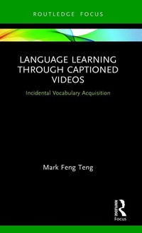 Enlarge image Cover: Language Learning Through Captioned Videos - Routledge