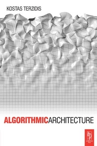 Enlarge image Cover: Algorithmic Architecture - Routledge