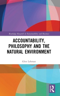 Abbildung von: Accountability, Philosophy and the Natural Environment - Routledge