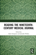 Cover: Reading the Nineteenth-Century Medical Journal - Routledge