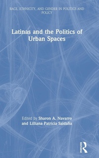 Bild: Latinas and the Politics of Urban Spaces - Routledge