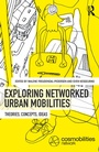 Cover: Networked Urban Mobilities - Routledge