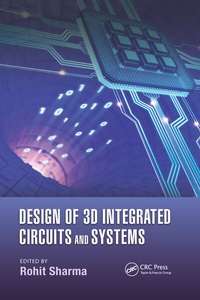 Enlarge image Cover: Design of 3D Integrated Circuits and Systems - CRC Press