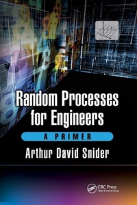 Enlarge image Cover: Random Processes for Engineers - CRC Press