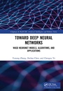 Cover: Toward Deep Neural Networks - Chapman & Hall/CRC