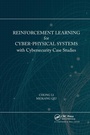 Cover: Reinforcement Learning for Cyber-Physical Systems - Chapman & Hall/CRC