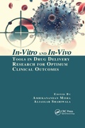 Cover: In-Vitro and In-Vivo Tools in Drug Delivery Research for Optimum Clinical Outcomes - CRC Press