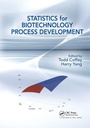 Cover: Statistics for Biotechnology Process Development - Chapman & Hall/CRC