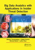 Cover: Big Data Analytics with Applications in Insider Threat Detection - CRC Press