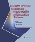 Cover: Generalized Barycentric Coordinates in Computer Graphics and Computational Mechanics - CRC Press