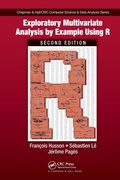 Cover: Exploratory Multivariate Analysis by Example Using R - Chapman & Hall/CRC