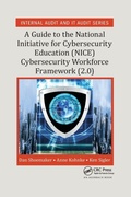 Cover: A Guide to the National Initiative for Cybersecurity Education (NICE) Cybersecurity Workforce Framework (2.0) - CRC Press