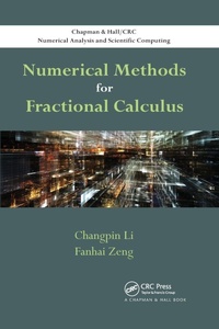 Enlarge image Cover: Numerical Methods for Fractional Calculus - Chapman & Hall/CRC