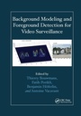 Cover: Background Modeling and Foreground Detection for Video Surveillance - Chapman & Hall/CRC