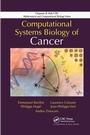 Cover: Computational Systems Biology of Cancer - CRC Press