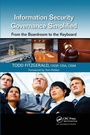 Cover: Information Security Governance Simplified - CRC Press