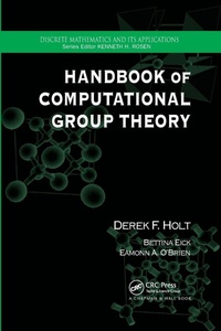 Enlarge image Cover: Handbook of Computational Group Theory - Chapman & Hall/CRC