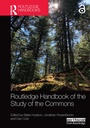 Cover: Routledge Handbook of the Study of the Commons - Routledge