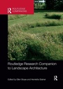 Cover: Routledge Research Companion to Landscape Architecture - Routledge