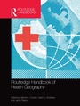Cover: Routledge Handbook of Health Geography - Routledge
