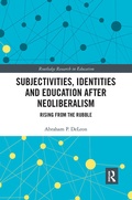 Cover: Subjectivities, Identities, and Education after Neoliberalism - Routledge