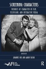 Cover: Screening Characters - Routledge