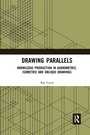 Cover: Drawing Parallels - Routledge