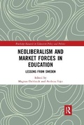 Cover: Neoliberalism and Market Forces in Education - Routledge