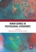 Cover: Minor Genres in Postcolonial Literatures - Routledge