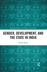 Enlarge image Cover: Gender, Development, and the State in India - Routledge