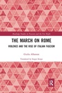 Cover: The March on Rome - Routledge