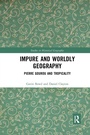 Cover: Impure and Worldly Geography - Routledge