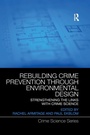 Cover: Rebuilding Crime Prevention Through Environmental Design - Routledge