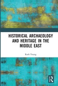 Cover: Historical Archaeology and Heritage in the Middle East - Routledge