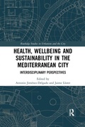 Cover: Health, Wellbeing and Sustainability in the Mediterranean City - Routledge