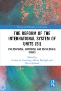 Cover: The Reform of the International System of Units (SI) - Routledge