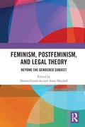 Cover: Feminism, Postfeminism and Legal Theory - Routledge