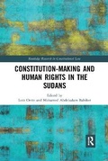 Cover: Constitution-making and Human Rights in the Sudans - Routledge