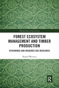 Abbildung von: Forest Ecosystem Management and Timber Production - Routledge