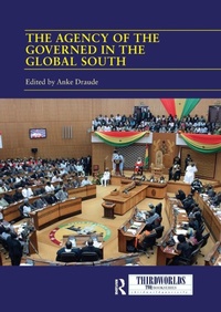Abbildung von: The Agency of the Governed in the Global South - Routledge
