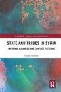 Cover: State and Tribes in Syria - Routledge
