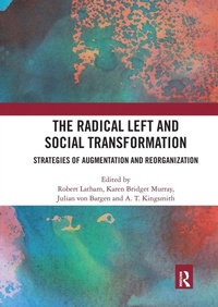 Enlarge image Cover: The Radical Left and Social Transformation - Routledge