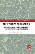 Abbildung von: The Politics of Fracking - Routledge