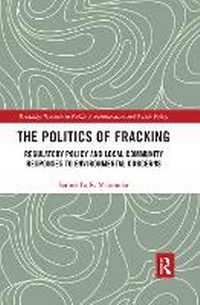 Abbildung von: The Politics of Fracking - Routledge