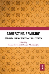 Enlarge image Cover: Contesting Femicide - Routledge
