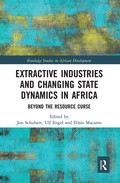 Cover: Extractive Industries and Changing State Dynamics in Africa - Routledge