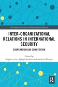 Cover: Inter-organizational Relations in International Security - Routledge