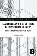 Cover: Learning and Forgetting in Development NGOs - Routledge